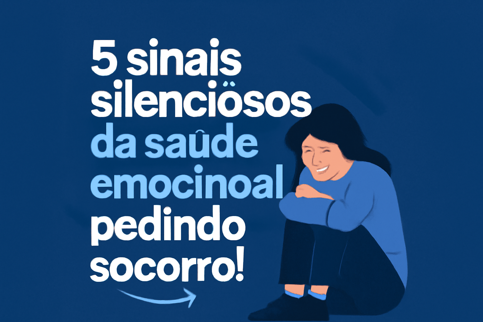 5 Sinais silenciosos da saúde mental pedindo socorro!!